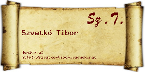 Szvatkó Tibor névjegykártya